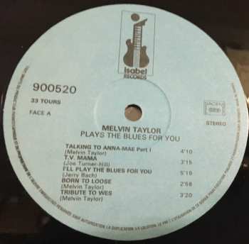 LP Melvin Taylor: Plays The Blues For You LTD