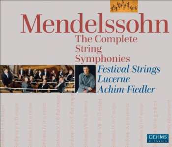 Album Mendelssohn-bartholdy / Lfs / Fiedler: Complete String Symphonies