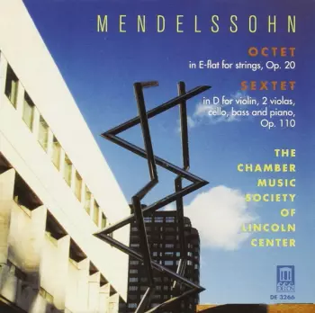 Octet In E-flat For Strings, Op. 20 / Sextet In D For Violin, 2 Violas, Cello, Bass And Piano, Op. 110