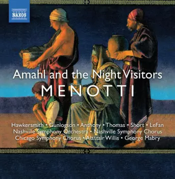 Amahl And The Night Visitors