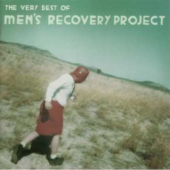Album Mens Recovery Project: The Very Best Of Men's Recovery Project