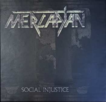 Album Mercaptan: Social Injustice