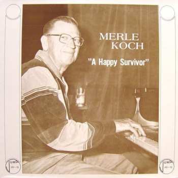 Album Merle Koch: A Happy Survivor