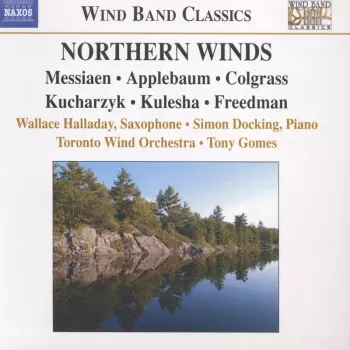 Olivier Messiaen: Northern Winds