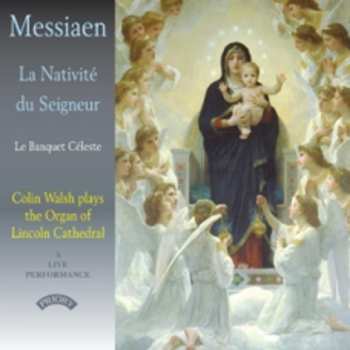 CD Olivier Messiaen: La Nativité du Seigneur 