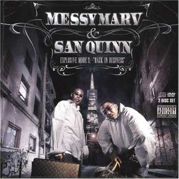 Album San Quinn: Explosive Mode 2: "Back In Business"