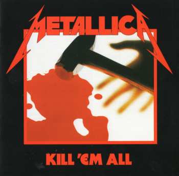 CD Metallica: Kill 'Em All