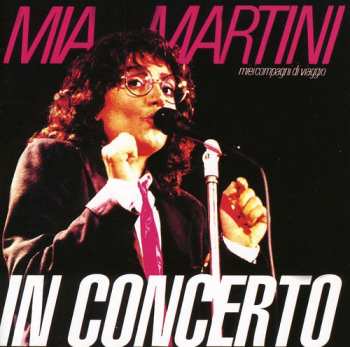 Album Mia Martini: Dal Vivo - Miei Compagni Di Viaggio