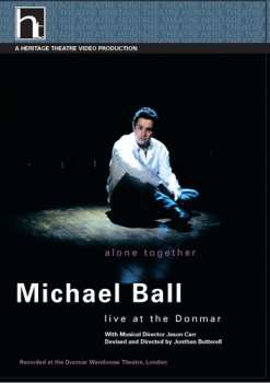 Album Michael Ball: Alone Together: Live At The Donmar