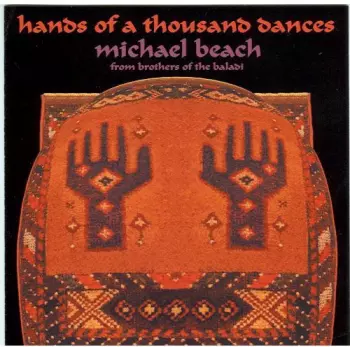 Michael Beach: Hands Of A Thousand Dances