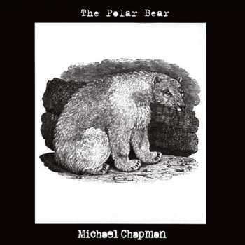 CD Michael Chapman: The Polar Bear