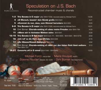 CD Michael Form: Speculation On J.S. Bach: Reconstructed Chamber Music And Chorals