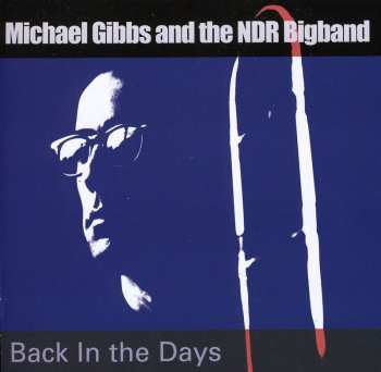 Album The NDR Big Band: Back In The Days