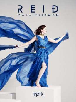 CD Maya Fridman: Reið