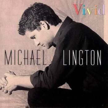 Album Michael Lington: Vivid