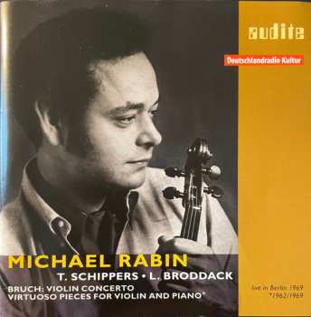 Album Max Bruch: Violin Concerto / Virtuoso Pieces For Violin And Piano 