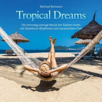 Album Michael Reimann: Tropical Dreams