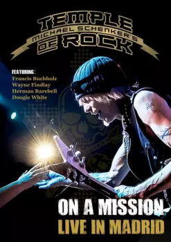 On A Mission - Live In Madrid