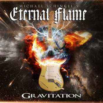 CD Michael Schinkel's Eternal Flame: Gravitation