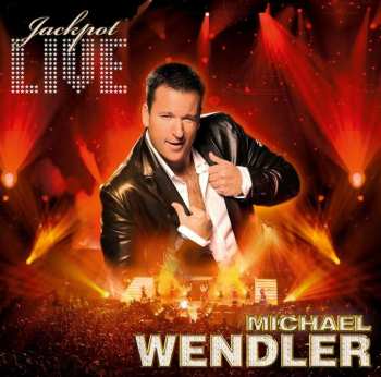 Album Michael Wendler: Jackpot Live