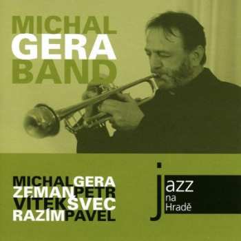 Album Gera Band: Jazz Na Hradě