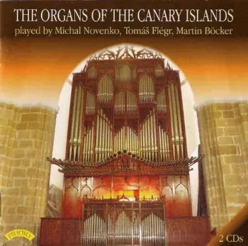 The Organs Of The Canary Islands