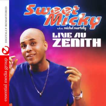 Album Michel Martelly: Live Au Zenith