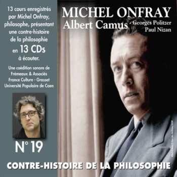Album Michel Onfray: V19: Contre Histoire Philosophie