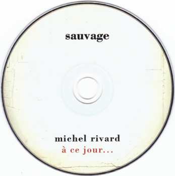 8CD Michel Rivard: À Ce Jour...