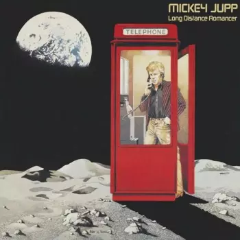 Mickey Jupp: Long Distance Romancer