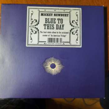 CD Mickey Newbury: Blue To This Day DIGI