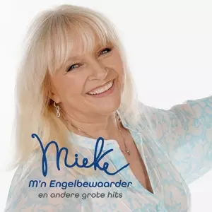 M'n Engelbewaarder En Andere Grote Hits