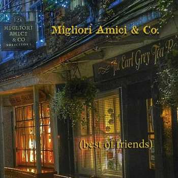 Album Migliori Amici & Co.: (Best of Friends)