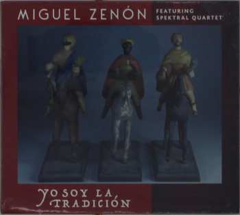 Album Miguel Zenon: Yo Soy La Tradición