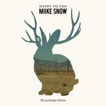 Album Miike Snow: Happy To You