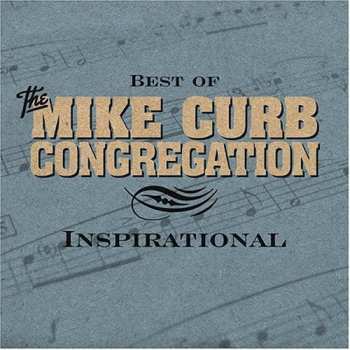 Album Mike Curb Congregation: Best Of The Mike Curb Congregation Insparational