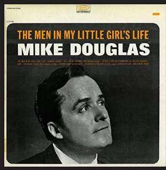 Album Mike Douglas: The Men In My Little Girl's Life