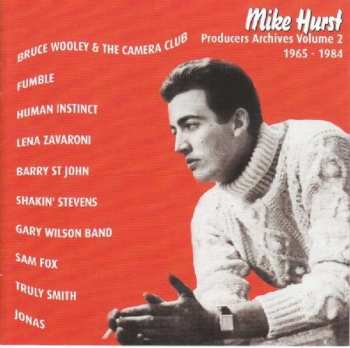 CD Various: Mike Hurst - Producers Archives Volume 2 1965 - 1984