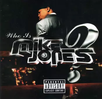 Mike Jones: Who Is Mike Jones?