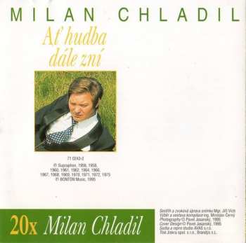 CD Milan Chladil: 20x Milan Chladil (Ať Hudba Dále Zní)