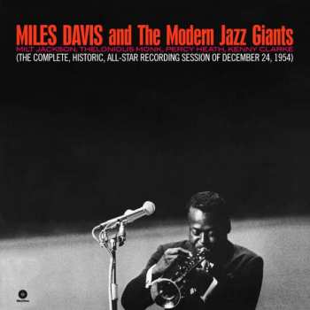 LP Miles Davis: Miles Davis And The Modern Jazz Giants LTD
