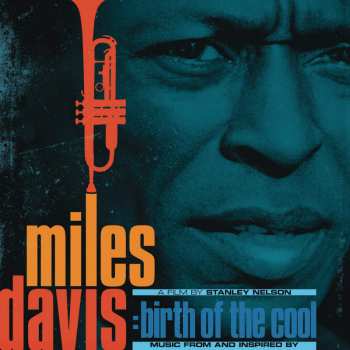 CD Miles Davis: Music From And Inspired By Miles Davis: Birth Of The Cool