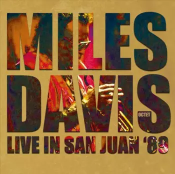 Miles Davis Octet: Live In San Juan '89