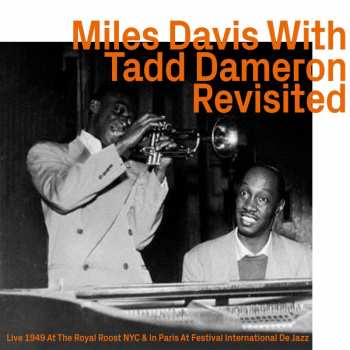 CD Miles Davis: Miles Davis With Tadd Dameron Revisited