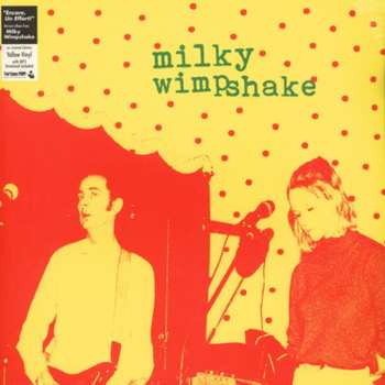 Album Milky Wimpshake: "Encore, Un Effort"