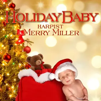 Miller,merry: Holiday Baby