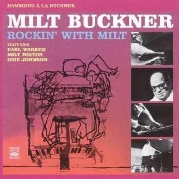 2CD Milt Buckner: Rockin' With Milt