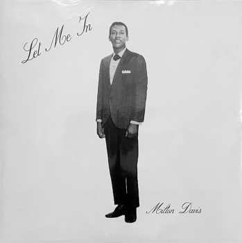 LP Milton Davis: Let Me In