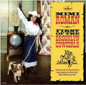 2CD Mimi Roman: First Of The Brooklyn Cowgirls