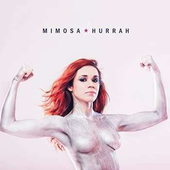 Album Mimosa: Hurrah